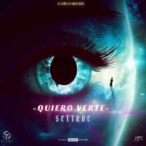 Quiero Verte (Explicit)