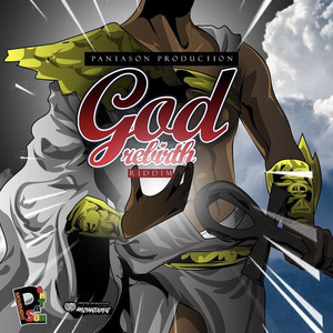 God Rebirth Riddim (Explicit)