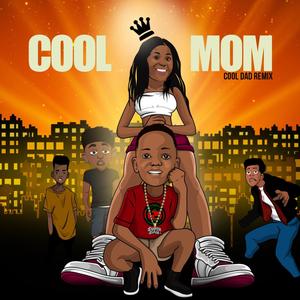 Cool Mom (feat. Lady Boss)