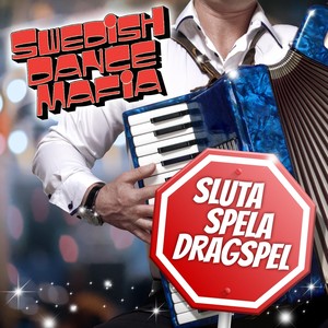 Sluta Spela Dragspel