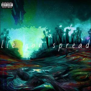 Lie Gon Spread (Explicit)