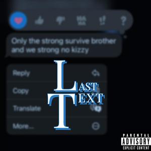 LAST TEXT (feat. GG BOSSMAN) [Explicit]