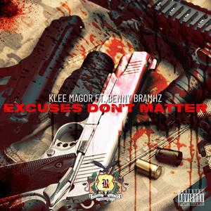 Excuses Don't Matter (Electro Version)