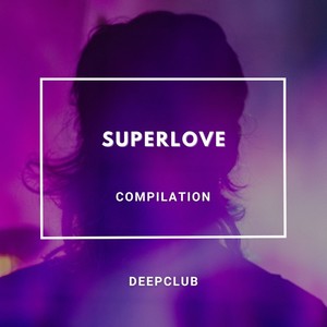 Superlove