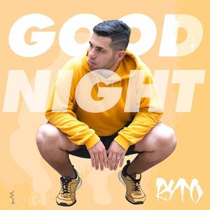 Good Night (Explicit)