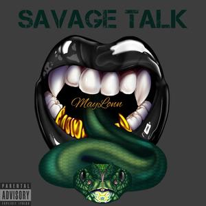 Savage Talk (Explicit)