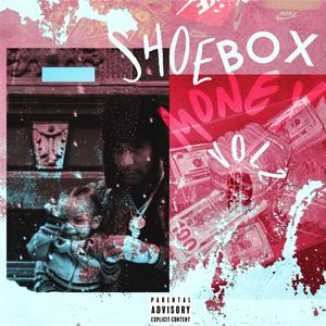 Shoebox Money Vol2 (Explicit)