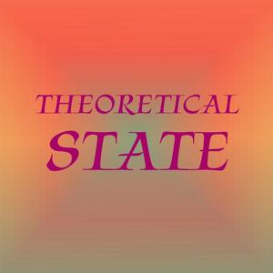 Theoretical State