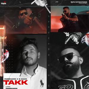 TAKK (feat. D-Mack) [Explicit]