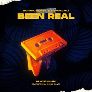 Been Real (feat. Ryan Cali) (Explicit)