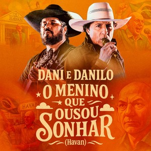 O Menino Que Ousou Sonhar (Havan)