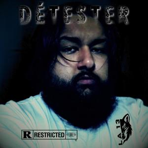 Détester (Explicit)