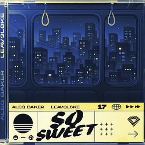 So Sweet (Speed Garage)