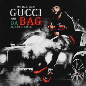 Gucci Da Bag (Explicit)