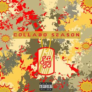 Collabo Season 1 (Explicit)