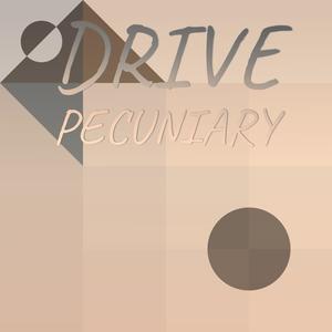 Drive Pecuniary