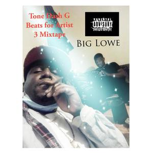 Tone Dash G Beats for Artist 3 Mixtape (Explicit)