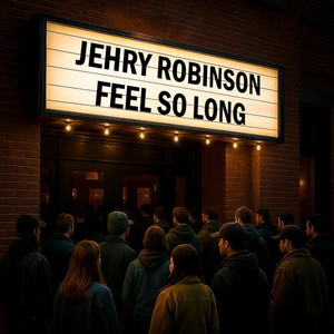 Feel So Long (Explicit)