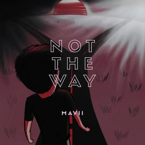Not the way (Extended Version)