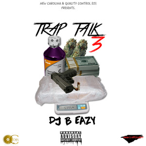 Trap Talk 3