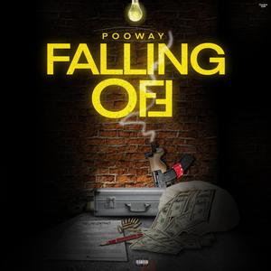 Falling Off (Explicit)