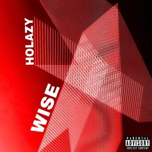 WISE (Freestyle) [Explicit]