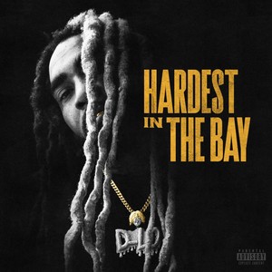 Hardest in the Bay (Explicit)