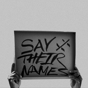 Say Their Names