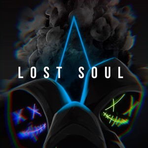 Lost Soul (Explicit)