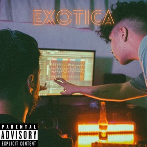 Exotica (Explicit)