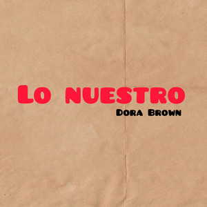 Lo nuestro