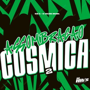 Assombração Cosmica 2 (Explicit)