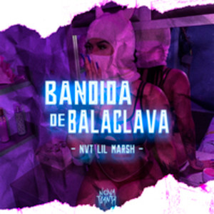 Bandida de Bala clava (Explicit)