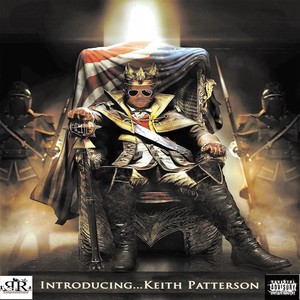 Introducing... Keith Patterson (Explicit)