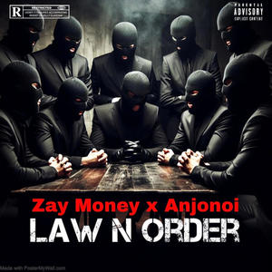 Law N Order (feat. Anjonoi) [Explicit]