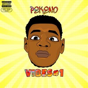 VIBES#1 (Explicit)