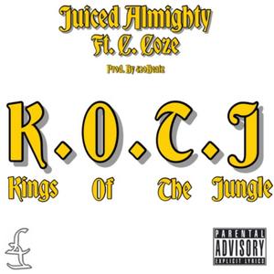 K.O.T.J (feat. C. Coze) (Explicit)