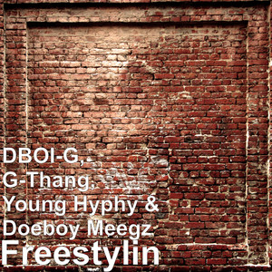 Freestylin (Explicit)