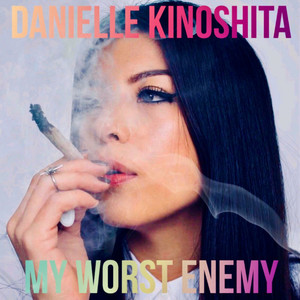 My Worst Enemy (Explicit)