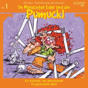 De Meischter Eder und sin Pumuckl, Folge 1 und 2