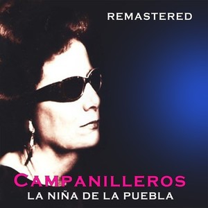 Campanilleros (Remaster)