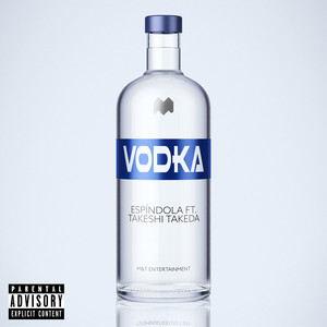 Vodka (Explicit)