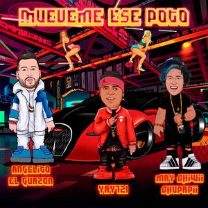 MUEVEME ESE POTO (feat. ANGELITO EL WASON)