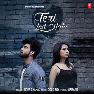 Teri Lod Nahi