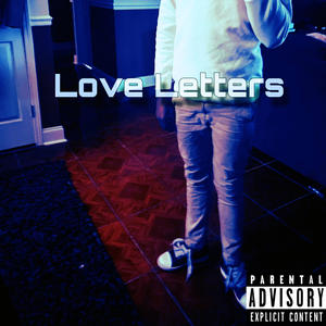 Love Letters (Explicit)