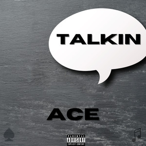 Talkin (Explicit)