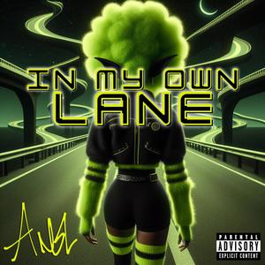 In My Own Lane (Explicit)