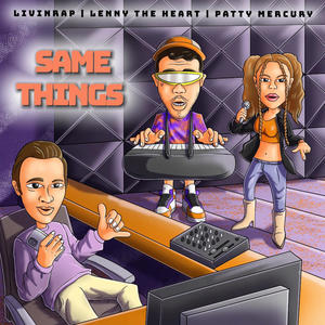 Same Things (Explicit)