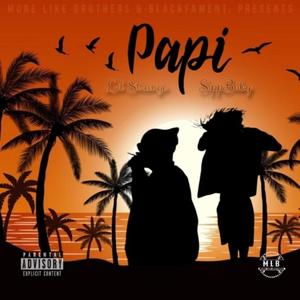 Papi (feat. LilStrange) (Explicit)