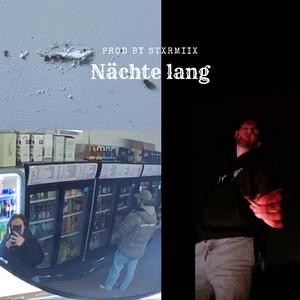 Nächte lang (Explicit)